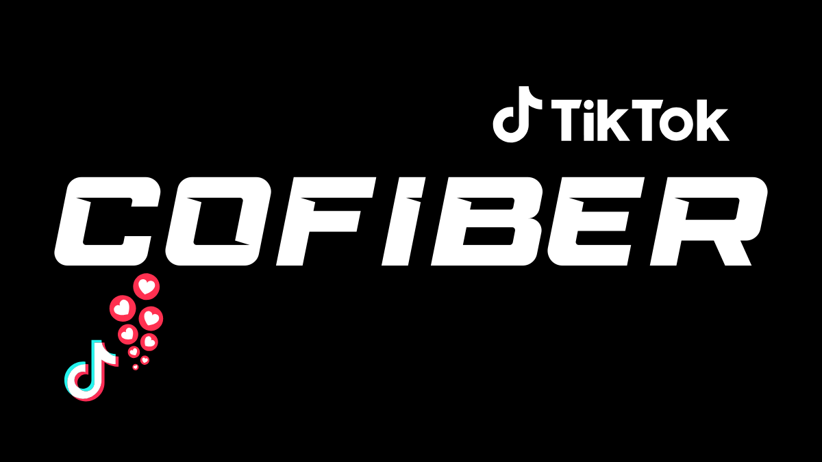 TikTok COFIBER